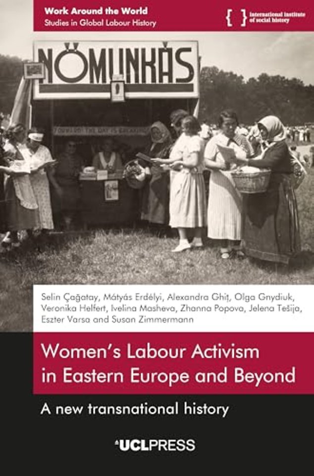 Women’s Labour Activism in Eastern Europe and Beyond