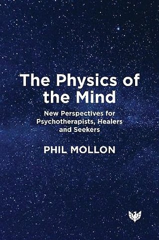 The Physics of the Mind