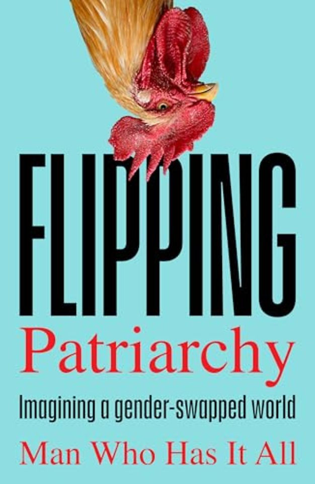 Flipping Patriarchy