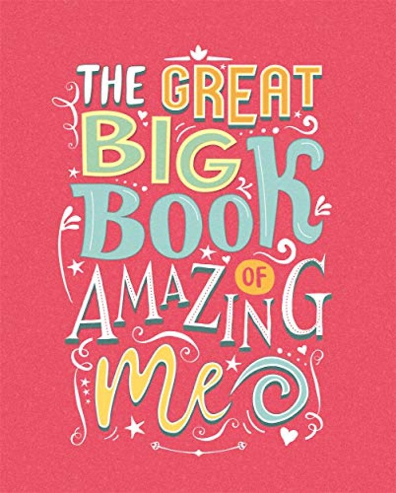 The Great Big Book of Amazing Me