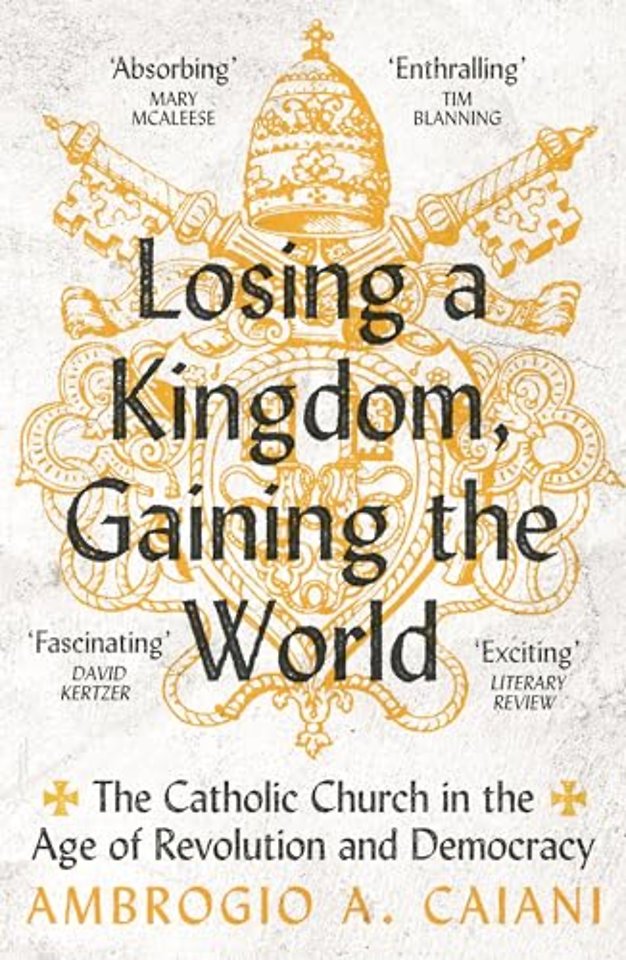Losing a Kingdom, Gaining the World