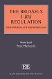 The Brussels I–bis Regulation The Brussels I–bis Regulation