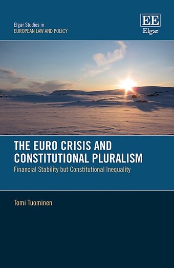 The Euro Crisis and Constitutional Pluralism