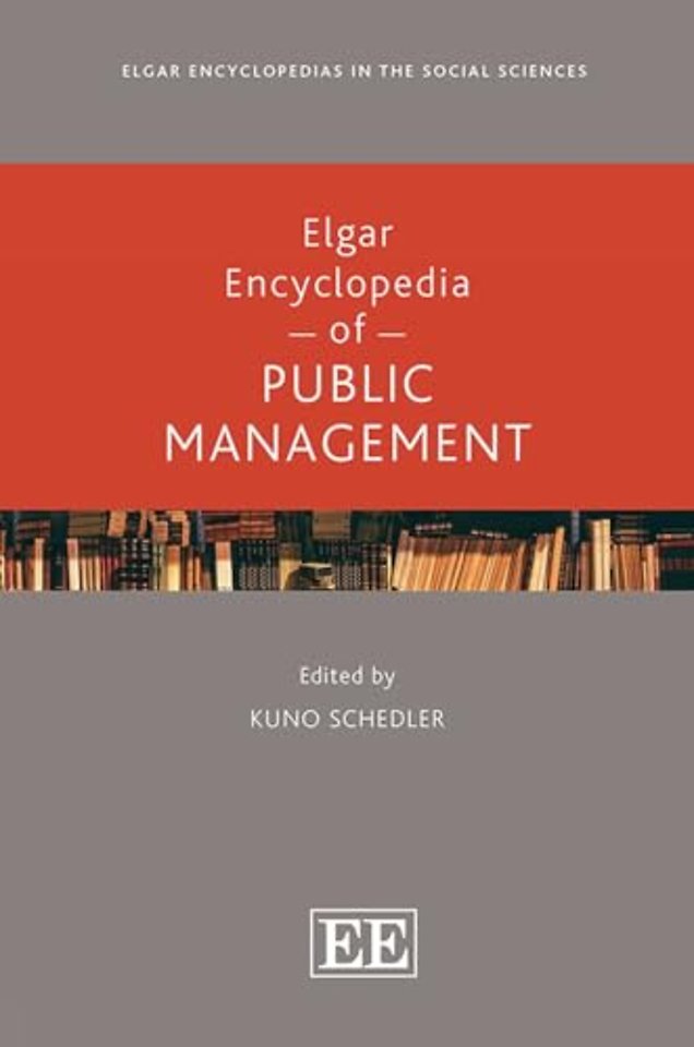 Elgar Encyclopedia of Public Management