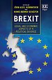 Brexit – Legal and Economic Aspects of a Political Divorce