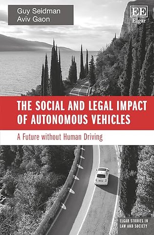 The Social and Legal Impact of Autonomous Vehicl – A Future without Human Driving