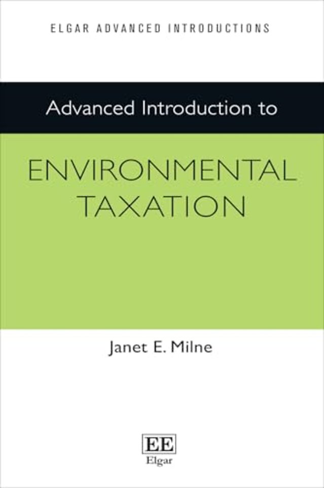 Advanced Introduction to Environmental Taxation