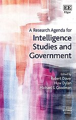 A Research Agenda for Intelligence Studies and Government