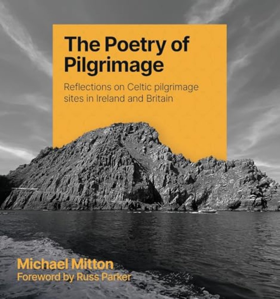The Poetry of Pilgrimage