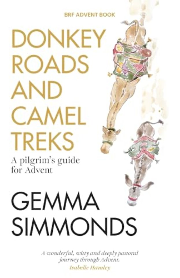 Donkey Roads and Camel Treks