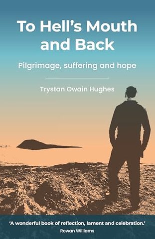 To Hell's Mouth and Back