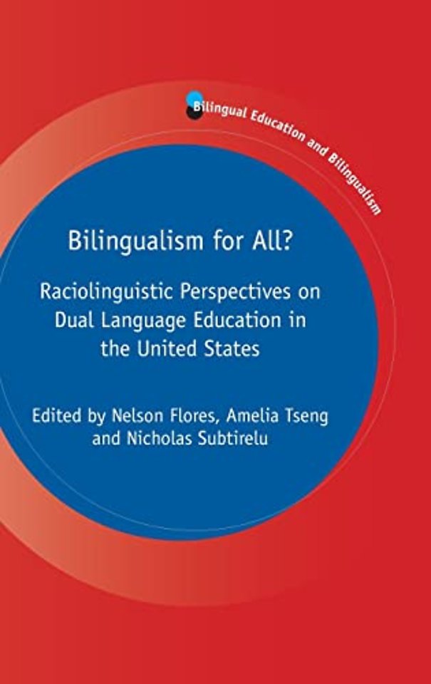 Bilingualism for All?