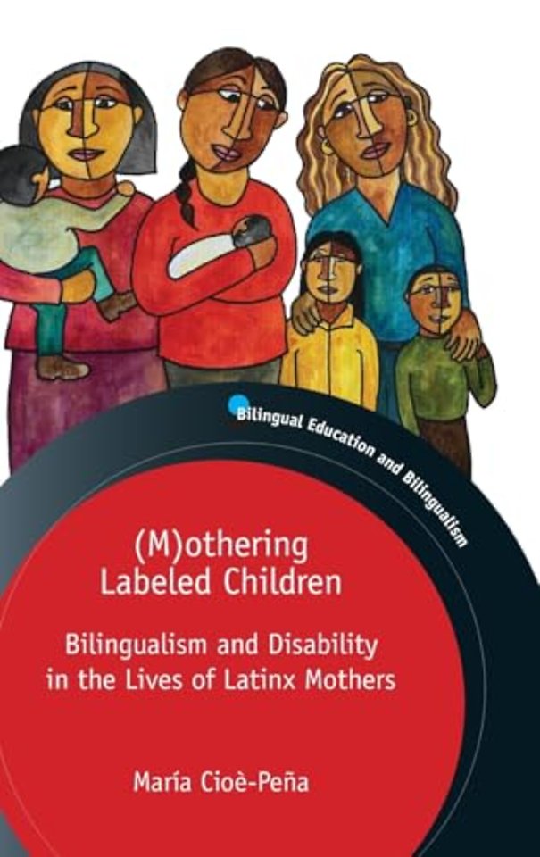 (M)othering Labeled Children