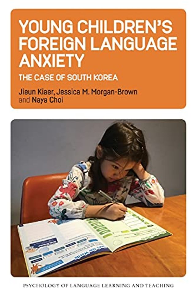 Young Children’s Foreign Language Anxiety