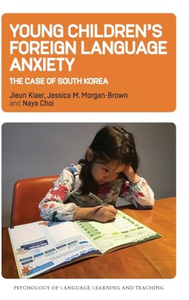 Young Children’s Foreign Language Anxiety