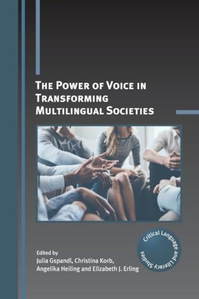 The Power of Voice in Transforming Multilingual Societies