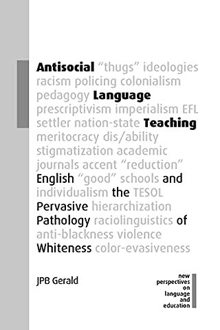 Antisocial Language Teaching
