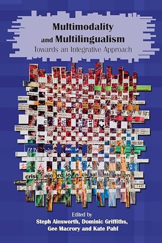 Multimodality and Multilingualism