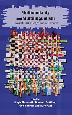Multimodality and Multilingualism