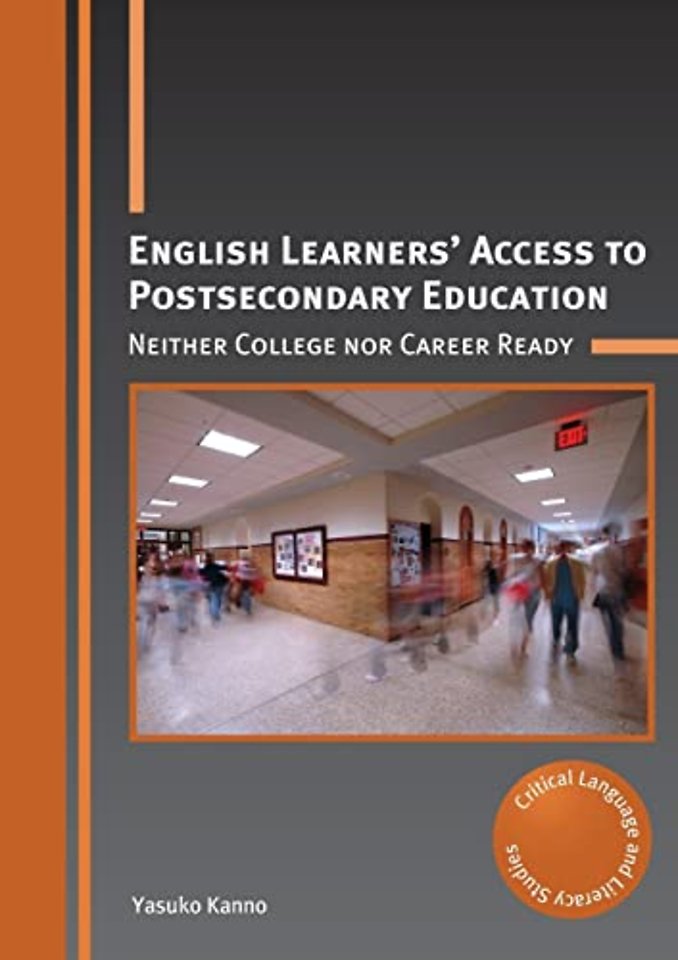 English Learners’ Access to Postsecondary Education