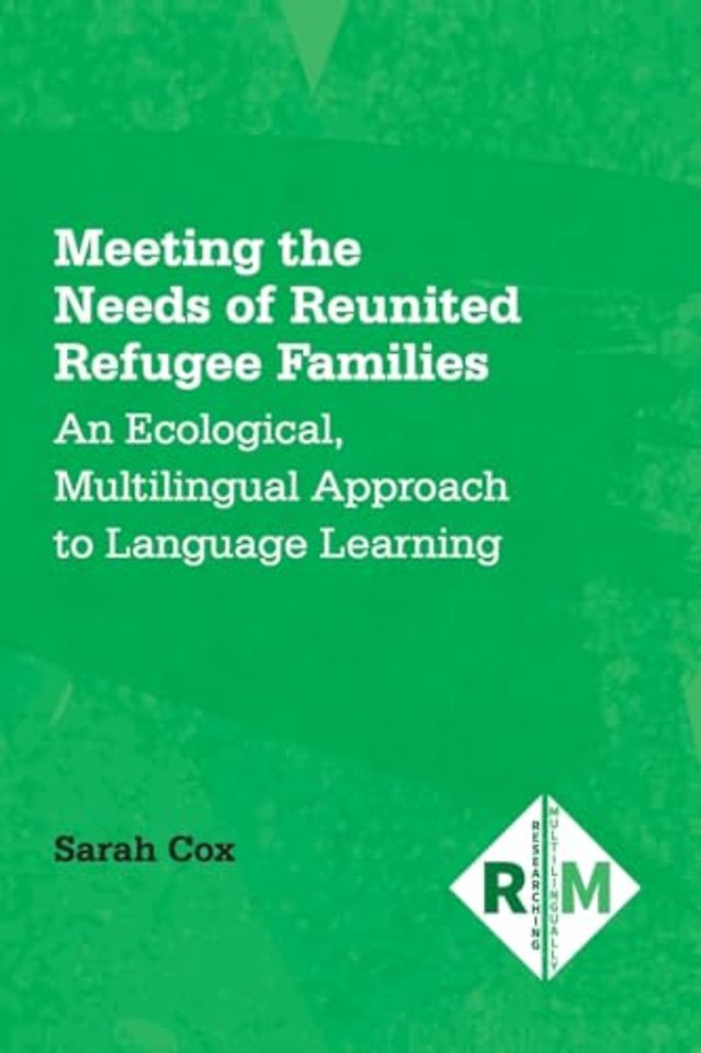 Meeting the Needs of Reunited Refugee Families