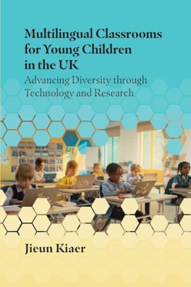 Multilingual Classrooms for Young Children in the UK