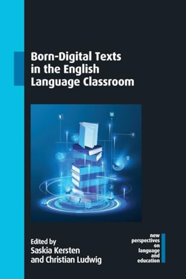 Born-Digital Texts in the English Language Classroom