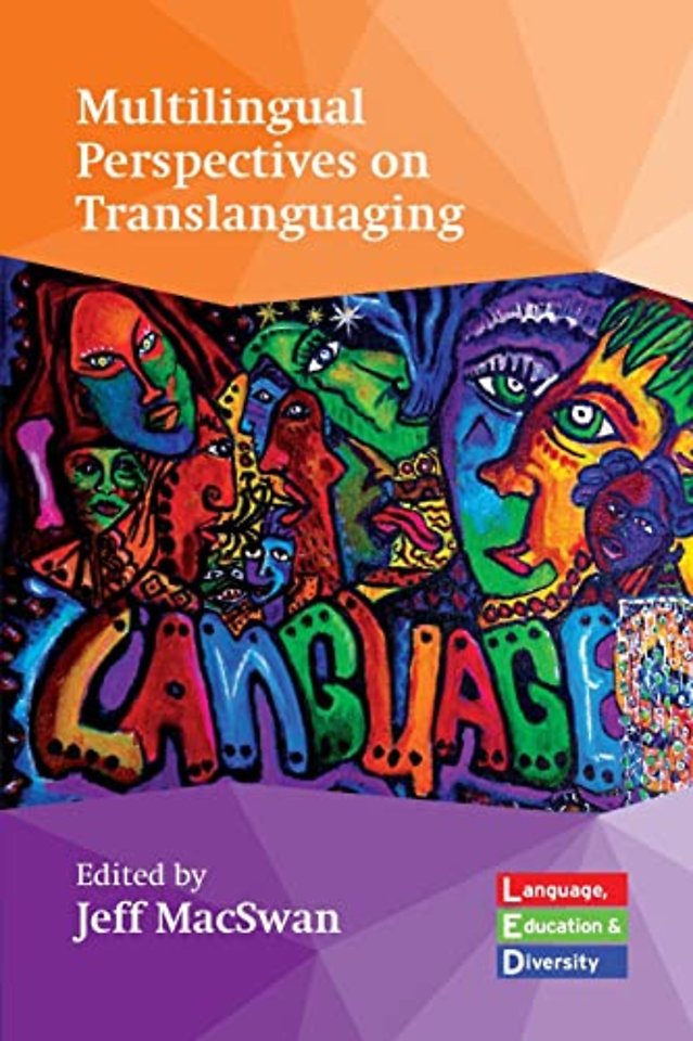 Multilingual Perspectives on Translanguaging