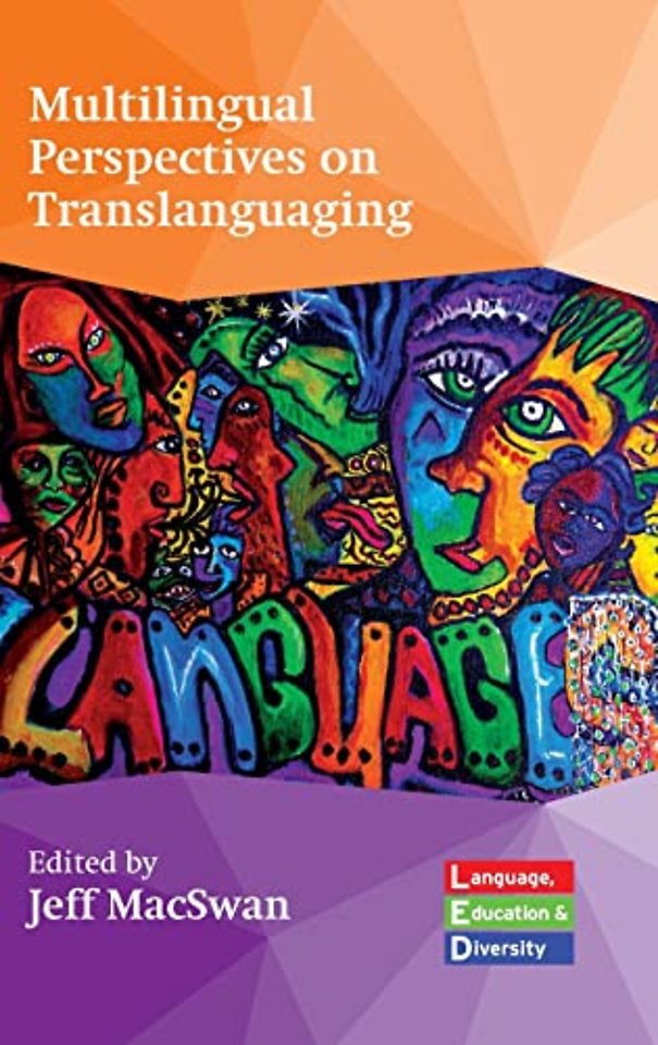 Multilingual Perspectives on Translanguaging