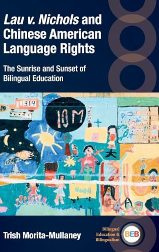 Lau v. Nichols and Chinese American Language Rights