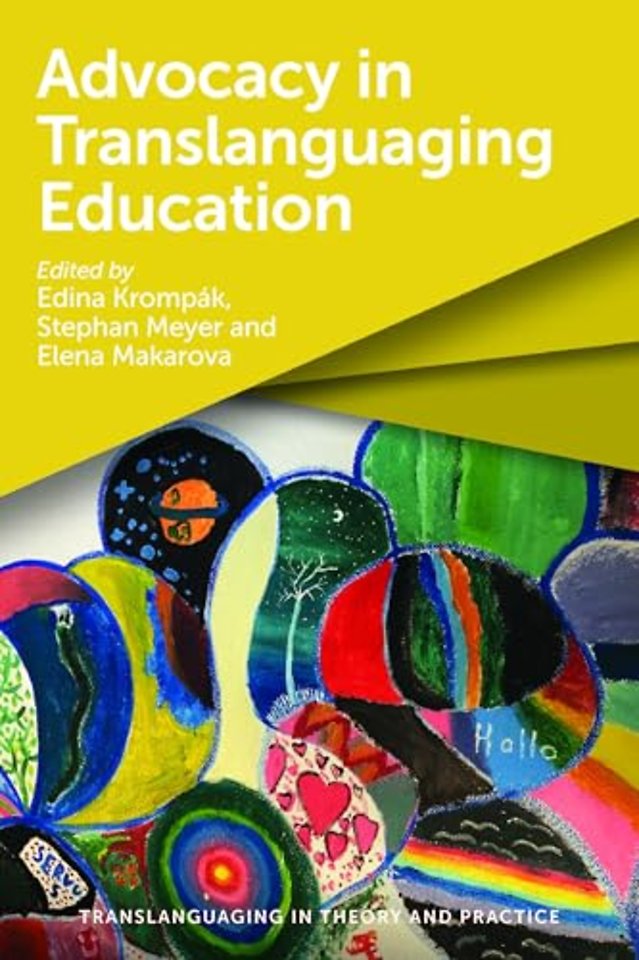 Advocacy in Translanguaging Education