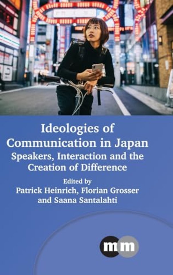 Ideologies of Communication in Japan