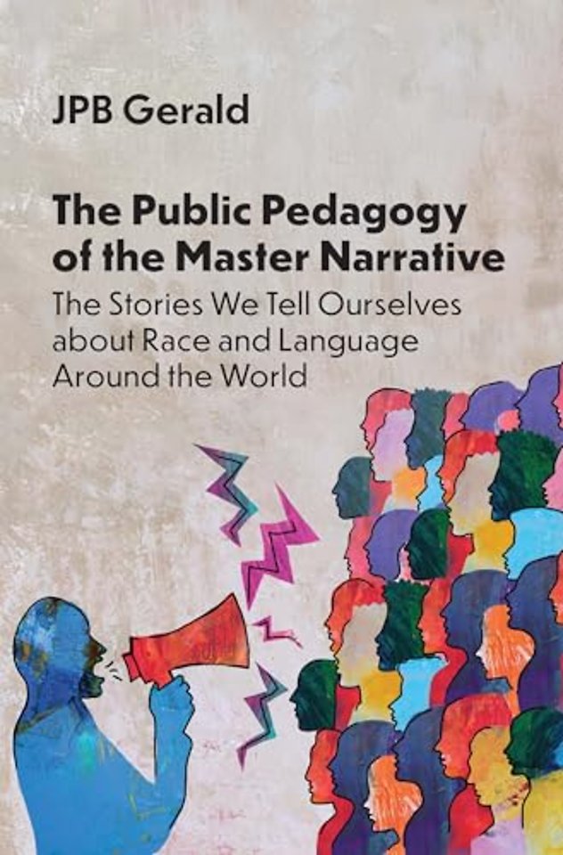 The Public Pedagogy of the Master Narrative