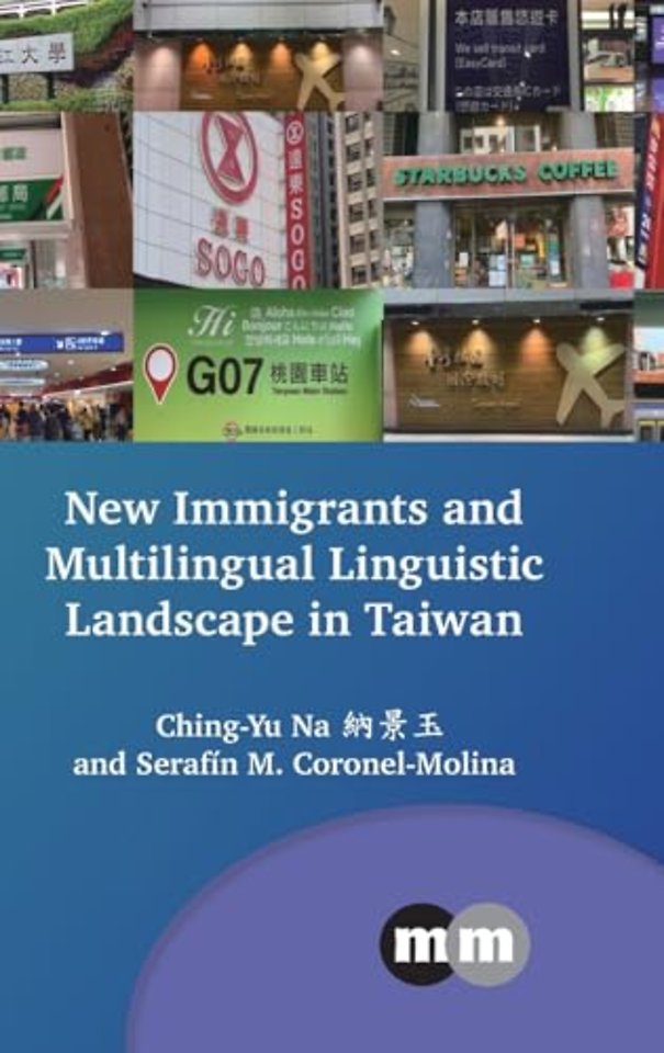 New Immigrants and Multilingual Linguistic Landscape in Taiwan