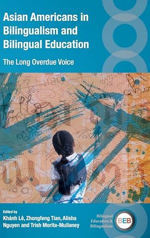 Asian Americans in Bilingualism and Bilingual Education