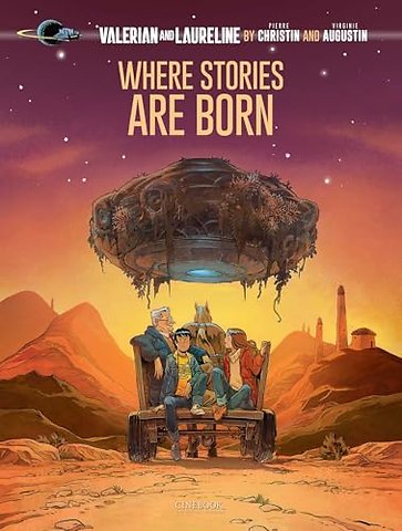 Valerian and Laureline By?: Where Stories Are Born
