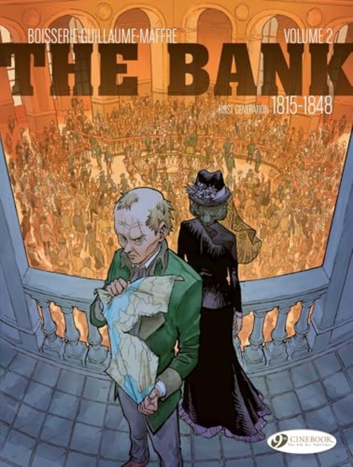 The Bank Vol. 2 - First Generation 1815-1848