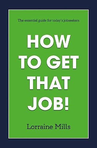 How to Get That Job