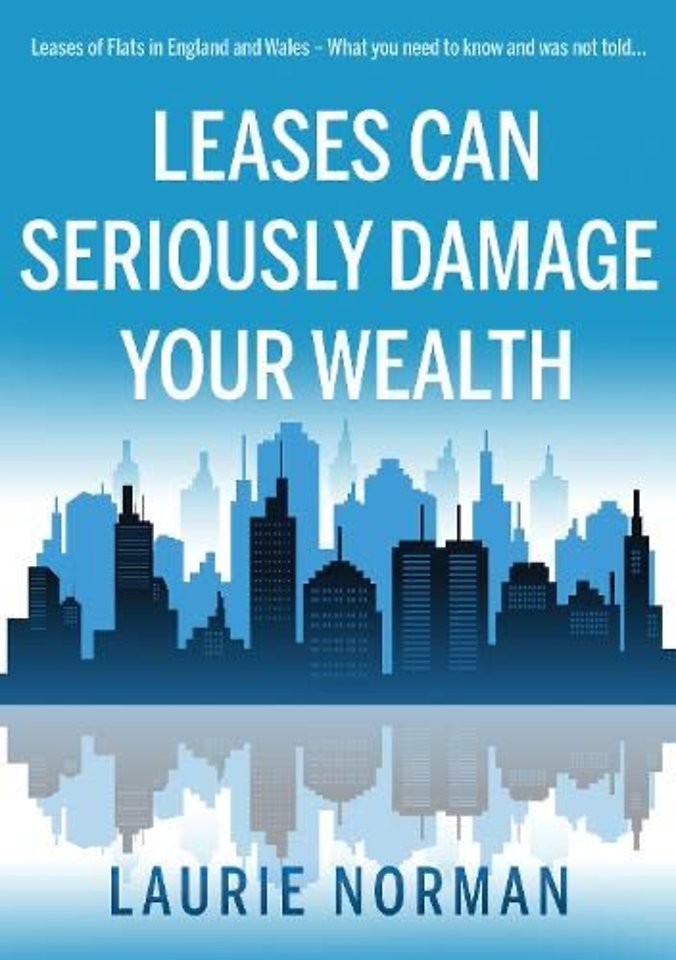 Leases Can Seriously Damage Your Wealth
