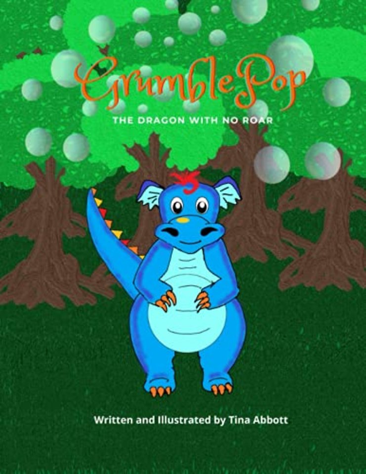GRUMBLEPOP: THE DRAGON WITH NO ROAR