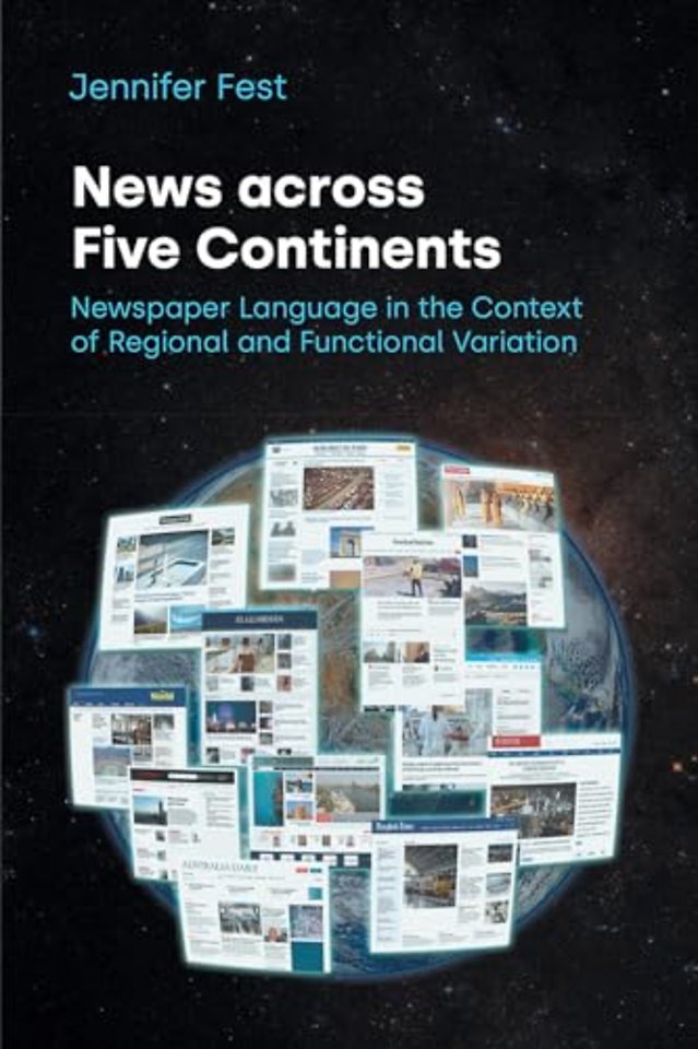 News across Five Continents – Newspaper Language in the Context of Regional and Functional Variation