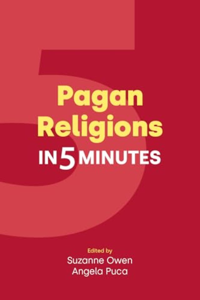 Pagan Religions in Five Minutes