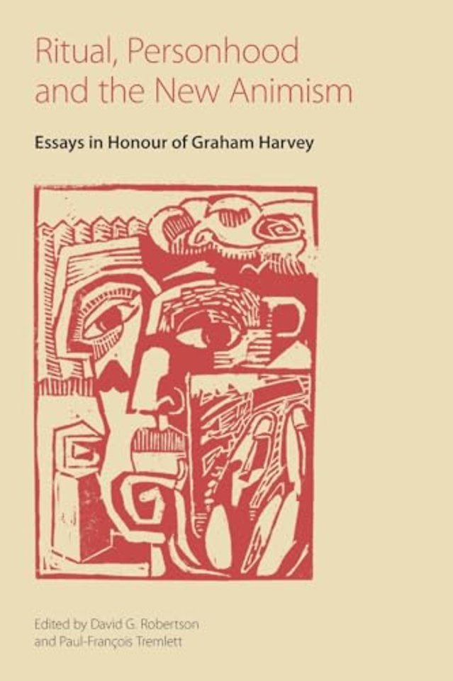 Ritual, Personhood and the New Animism