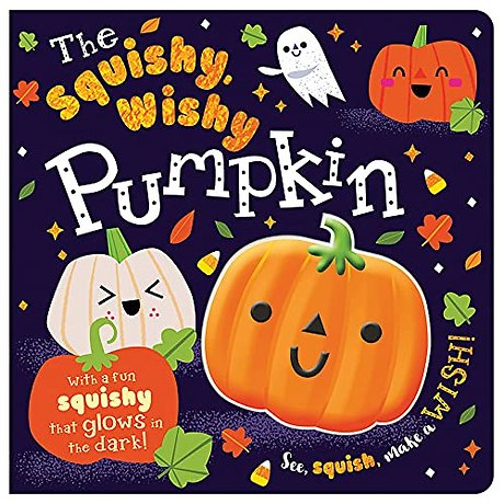 The Squishy, Wishy Pumpkin