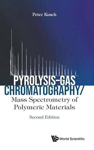 Pyrolysis-gas Chromatography/mass Spectrometry Of Polymeric Materials