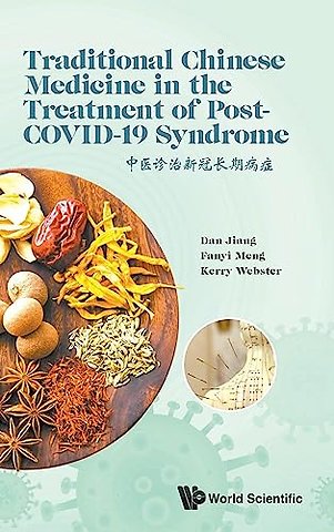 Traditional Chinese Medicine In The Treatment Of Post-covid-19 Syndrome