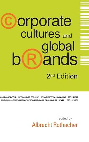 Corporate Cultures And Global Brands
