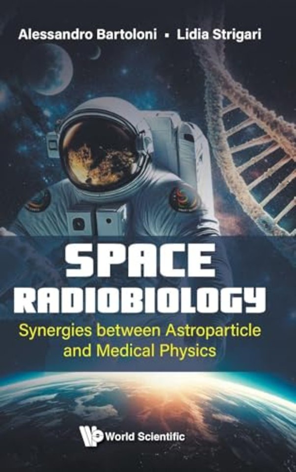 Space Radiobiology: Synergies Between Astroparticle And Medical Physics