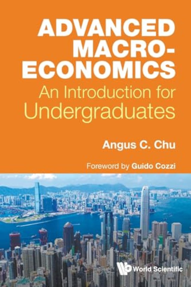 Advanced Macroeconomics: An Introduction For Undergraduates