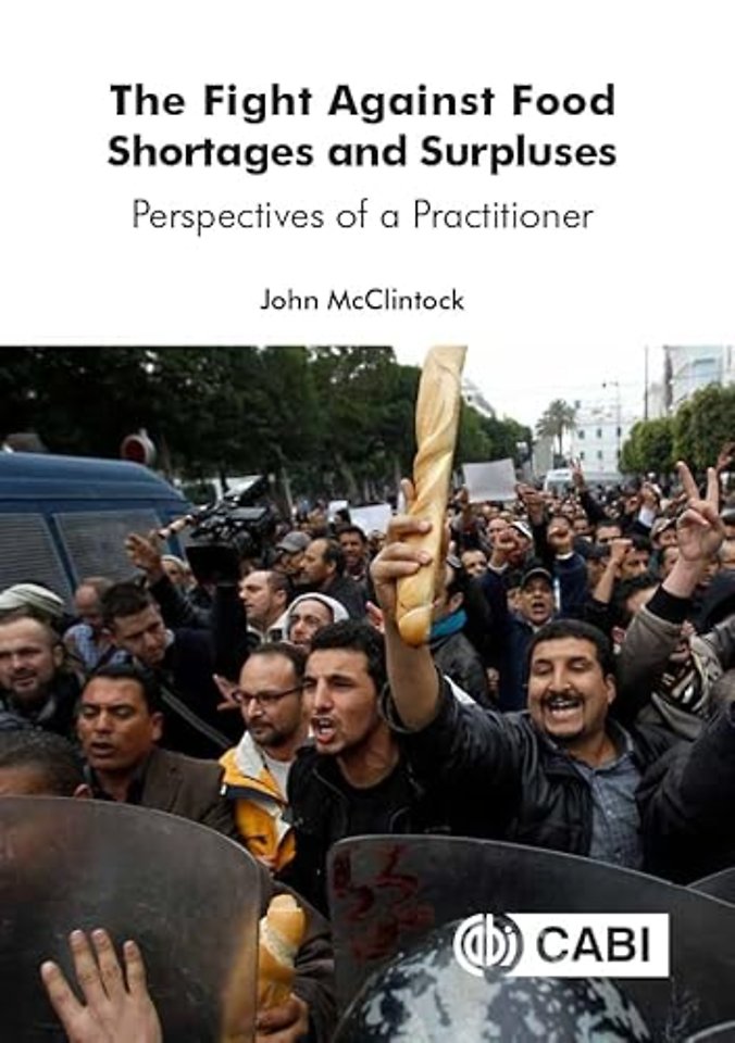 The Fight Against Food Shortages and Surpluses